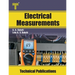 Electrical Measurements: Electrical Measuring Instruments, Bridges, Magnetic Measurements