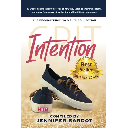 Intention - Deconstructing G.R.I.T. Collection
