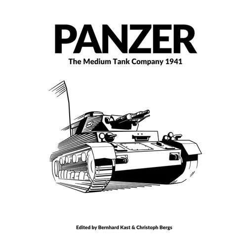 Panzer: The Medium Tank Company 1941