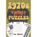 1970s Variety Puzzles for Adults: Travel Sized Word and Number Puzzles with Answers in Large Print