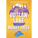 Outlaw Lake