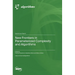 New Frontiers in Parameterized Complexity and Algorithms