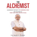 The Alchemist - Leadership Odyssey of Narendra Modi - RSS Volunteer to Three Times Prime Minister of India