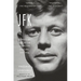 Jfk: Coming of Age in the American Century, 1917-1956