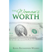 The Woman's Worth
