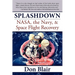 Splashdown: Nasa, the Navy, & Space Flight Recovery