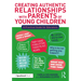 Creating Authentic Relationships with Parents of Young Children: A Practical Guide for Educators