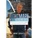 Nightmare Success: Loyalty, Betrayal, Life Behind Bars, Adapting, and Finally Breaking Free: A Memoir