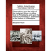 Observations Upon the Origin of the Malignant Bilious, or Yellow Fever in Philadelphia, and Upon the Means of Preventing It: Addressed to the Citizens