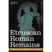 Etruscan Roman Remains