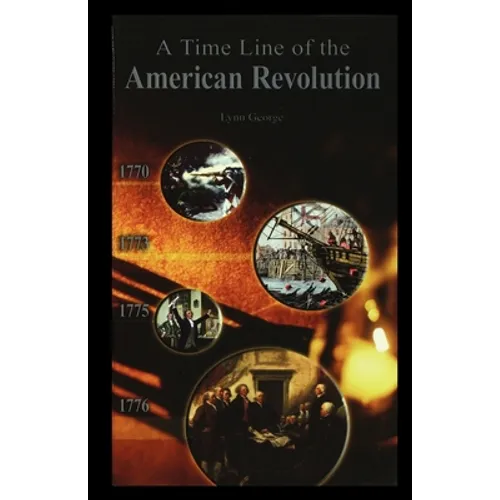 Timeline of the American Revolution