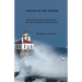 Voices in the Storm: A Captivating True Story of the Courage of Brave Men