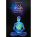 Soul Speaks: A Book of Poetry