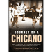 Journey of A Chicano: From Campesino to University Professor, Community Organizer and Activist