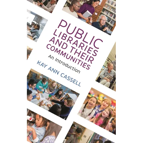 Public Libraries and Their Communities: An Introduction