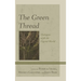 The Green Thread: Dialogues with the Vegetal World
