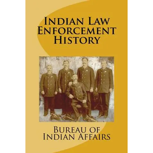 Indian Law Enforcement History