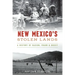 New Mexico's Stolen Lands: A History of Racism, Fraud and Deceit