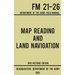 Map Reading And Land Navigation - Army FM 21-26 (1993 Historic Edition): Department Of The Army Field Manual