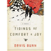 The Tidings of Comfort and Joy: A Classic Christmas Novel of Love, Loss, and Reunion