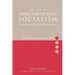 The End of Parliamentary Socialism: From New Left to New Labour