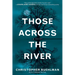 Those Across the River