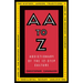 AA to Z: Addictionary to the 12-Step Culture