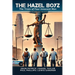 The Hazel Boyz