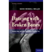 Dancing with Broken Bones