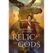 Relic of the Gods: (The Echoes Saga: Book 3)