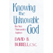 Knowing the Unknowable God: Ibn-Sina, Maimonides, Aquinas