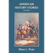 American History Stories, Volume II (Yesterday's Classics)