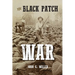 The Black Patch War