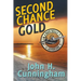 Second Chance Gold (Buck Reilly Adventure Series Book 4)
