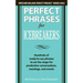 Perfect Phrases for Icebreakers: Hundreds of Ready-To-Use Phrases to Set the Stage for Productive Conversations, Meetings, and Events