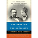 The Senator and the Socialite: The True Story of America's First Black Dynasty
