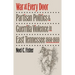 War at Every Door: Partisan Politics and Guerilla Violence in East Tennessee, 1860-1869