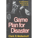Game Plan for Disaster: An Ombudsman's Report on the Nixon Years