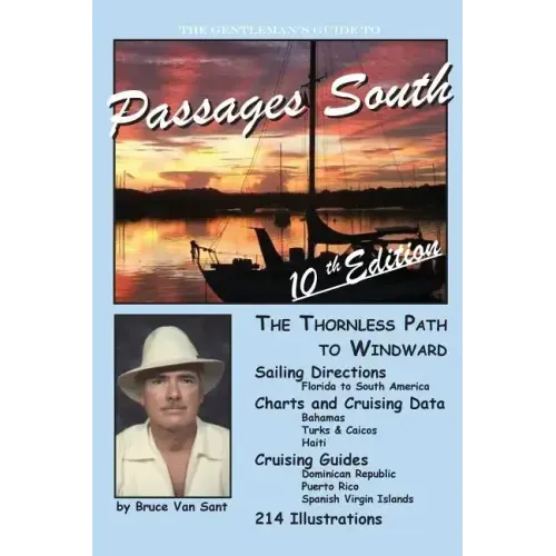The Gentleman's Guide to Passages South: The Thornless Path to Windward