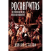 Pocahontas: The Evolution of an American Narrative