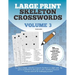 Large Print Skeleton Crosswords Volume 3