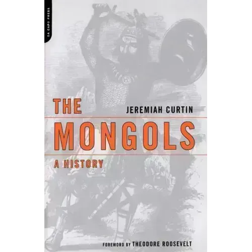 The Mongols: A History