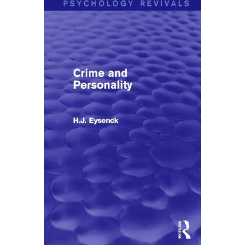 Crime and Personality (Psychology Revivals)