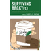 Surviving Becky(s): Pedagogies for Deconstructing Whiteness and Gender