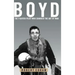 Boyd: The Fighter Pilot Who Changed the Art of War