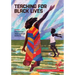 Teaching for Black Lives