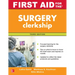 First Aid for the Surgery Clerkship, Third Edition