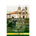 A Journey in Brazil: A Travel Journal of Rio de Janeiro, Manaus, the Amazon River and Rainforests, Featuring Brazilian History, Food, Culture and the