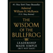 The Wisdom of the Bullfrog: Leadership Made Simple (But Not Easy)