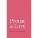 Proust in Love